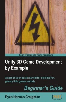 Unity 3D Game Development by Example: Beginner's Guide