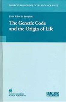 The Genetic code and the origin of life