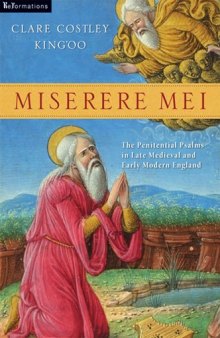 Miserere mei : the penitential Psalms in late medieval and early modern England