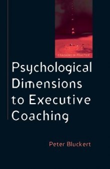 Psychological dimensions of executive coaching  
