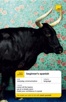 Teach Yourself Beginner's Spanish (Teach Yourself Languages)