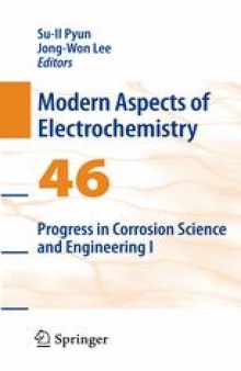 Progress in Corrosion Science and Engineering I: Progress in Corrosion Science and Engineering I