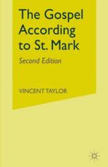 The Gospel According to St. Mark: The Greek Text with Introduction, Notes, and Indexes