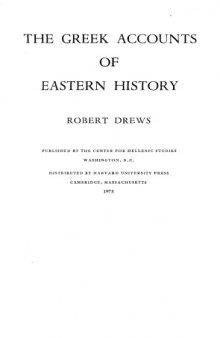 The Greek Accounts of Eastern History