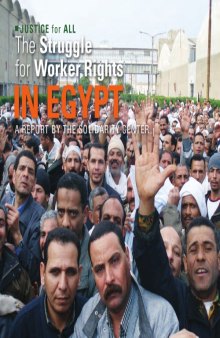 The Struggle for Worker Rights in Egypt: A Report By the Solidarity Center
