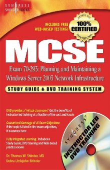 MCSE Planning and Maintaining a Windows Server 2003 Network Infrastructure: Exam 70-293 Study Guide