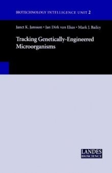 Tracking Genetically-Engineered Microorganisms (Biotechnology Intelligence Unit 2)