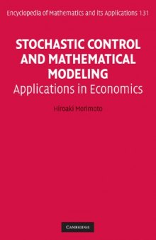 Stochastic Control and Mathematical Modeling: Applications in Economics