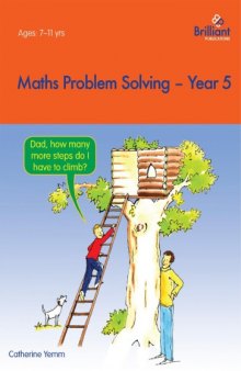 Maths problem solving. / Year 5