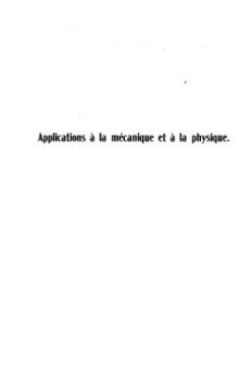 Analyse vectorielle generale: Applications a la mecanique et a la physique