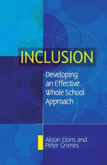 Inclusion: Developing an Effective Whole School Approach  