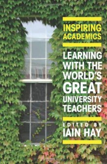 Inspiring Academics: Learning with the World's Great University Teachers  