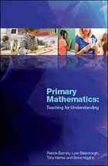 Primary mathematics : teaching for understanding