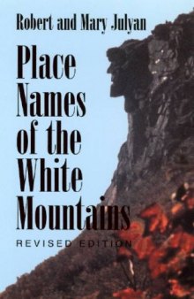 The place names of the White Mountains