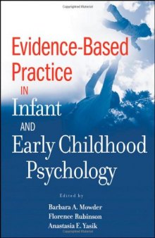 Evidence-Based Practice in Infant and Early Childhood Psychology