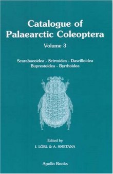 Catalogue of Palaearctic Coleoptera, Vol. 3: Scarabaeoidea - Scirtoidea - Dascilloidea - Buprestoidea - Byrrhoidea