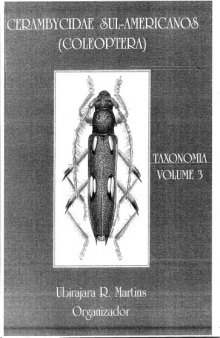 Cerambycidae Sul-Americanos (Coleoptera). Volume 3