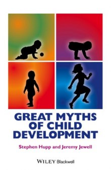 Great Myths of Child Development