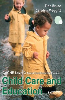 CACHE level 3 Diploma in Child Care and Education (DCE)