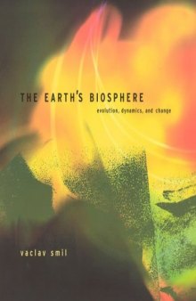 Earth's Biosphere: Evolution, Dynamics, and Change