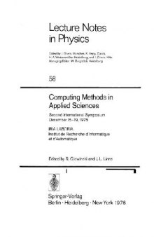 Computing Methods in Applied Sciences: Second International Symposium, December 15-19, 1975 (English and French Edition)