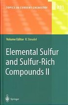 Elemental Sulfur und Sulfur-Rich Compounds II