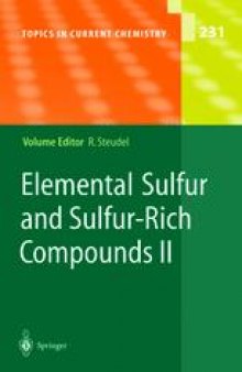 Elemental Sulfur und Sulfur-Rich Compounds II
