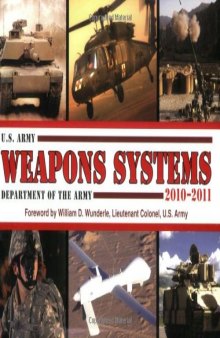 U.S. Army Weapons Systems 2010–2011