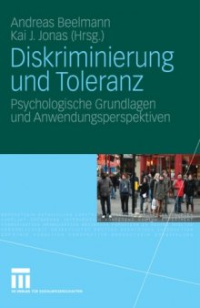 Diskriminierung und Toleranz: Psychologische Grundlagen und Anwendungsperspektiven
