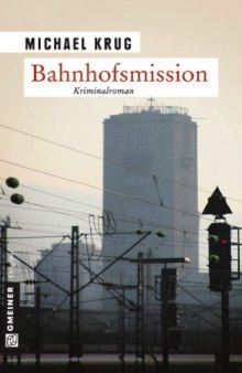 Bahnhofsmission: Kriminalroman