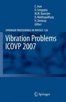 Vibration Problems ICOVP 2007: Eighth International Conference, 01-03 February 2007, Shibpur, India 