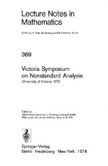 Victoria Symposium on Nonstandard Analysis: University of Victoria 1972