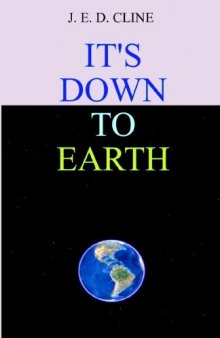 It's Down To Earth