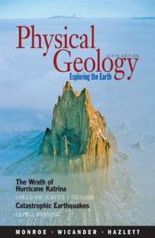 Physical Geology: Exploring the Earth  (6th Ed.)    
