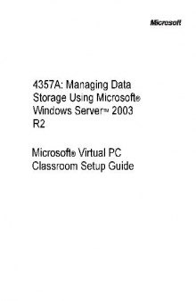 MOC, (Course 4356A) Managing Branch Office Resources Using Microsoft Windows Server R2