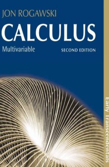 Calculus: Early Transcendentals, Multivariable, 2nd Edition: Chapters 10-17