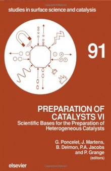 Preparation of Catalysts VI: Scientific Bases for the Preparation of Catalysts