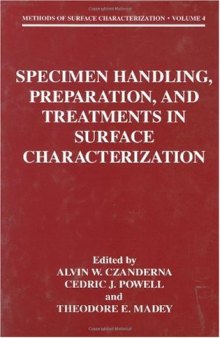 Specimen Handling, Preparation, and Treatments in Surface Characterization (Methods of Surface Characterization)