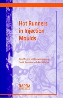 Hot Runners in Injection Moulds