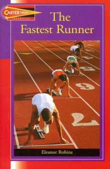 The Fastest Runner (Carter High Chronicles (Highinterest Readers))