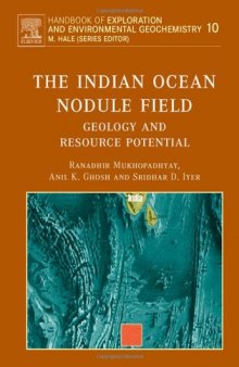 The Indian Ocean Nodule Field: Geology and Resource Potential