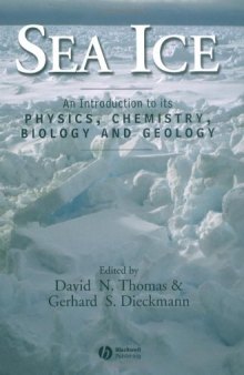 Sea ice: an introduction to its physics, chemistry, biology, and geology