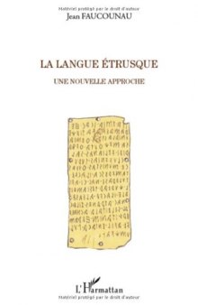 La langue étrusque : une nouvelle approche