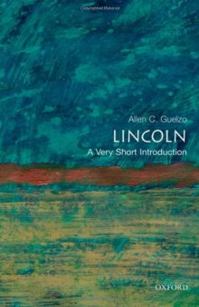 Lincoln. A Very Short Introduction
