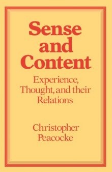 Sense and Content: Experience, Thought, and Their Relations