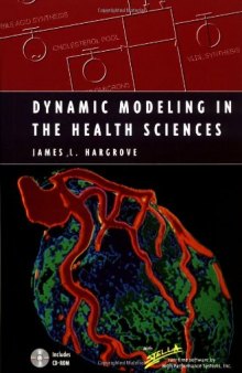 Dynamic Modeling in the Health Sciences