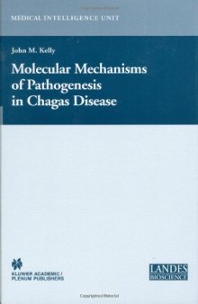 Molecular Mechanisms of Pathogenesis in Chagas Disease  
