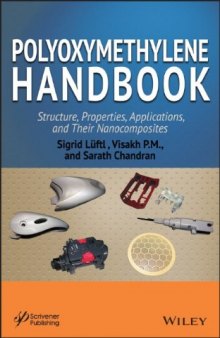 Polyoxymethylene Handbook: Structure, Properties, Applications and their Nanocomposites