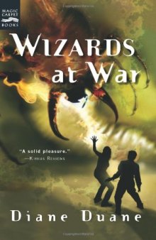 Wizards at War: The Eighth Book in the Young Wizards Series