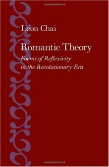 Romantic theory: forms of reflexivity in the Revolutionary Era